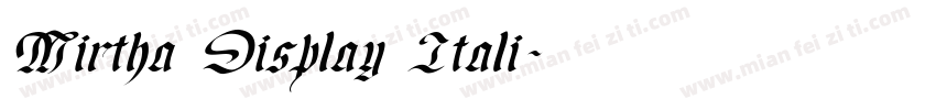 Mirtha Display Itali字体转换